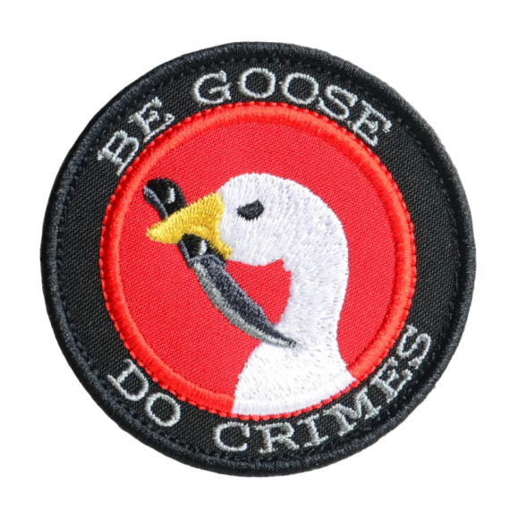 Нашивка, патч "Be Goose Do Crimes " тактическая с липучкой.